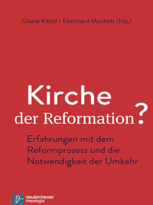 cover image of Kirche der Reformation?